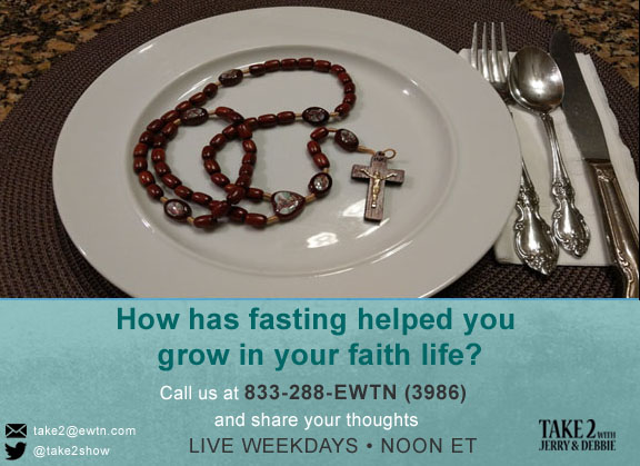 T2- 02-06-19- fasting-faith