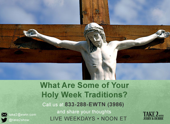 T2- April 15-2019- holy-week.jpg