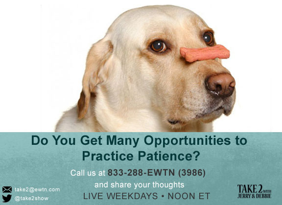 T2- MAY 10 -2019- Patience