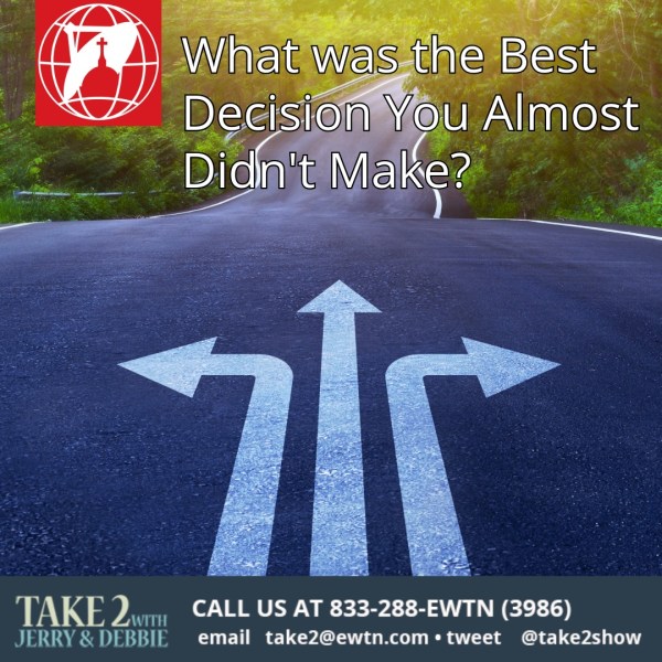 What was the Best Decision You Almost Didn’t Make? | Take 2 with Jerry ...